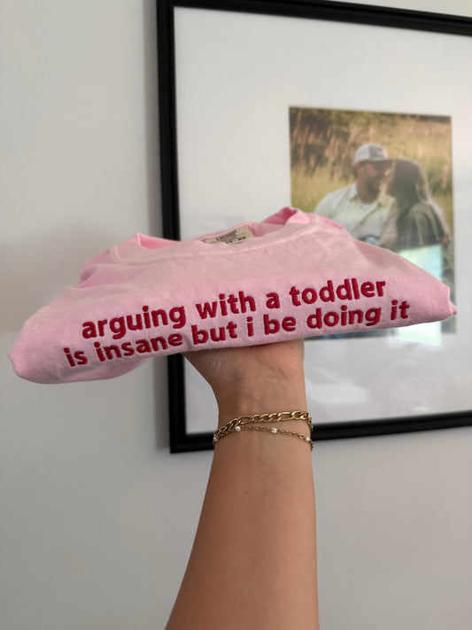 Arguing with a Toddler Tee