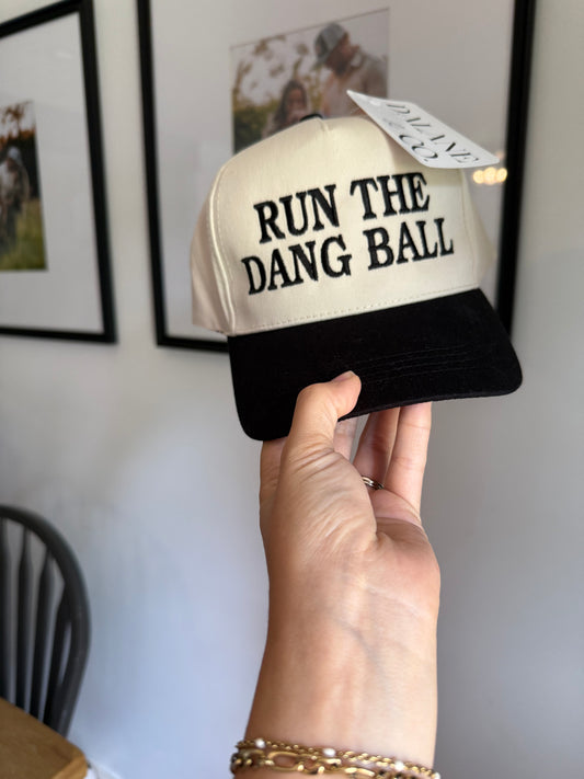 Run the Dang Ball Embroidered Trucker Hat