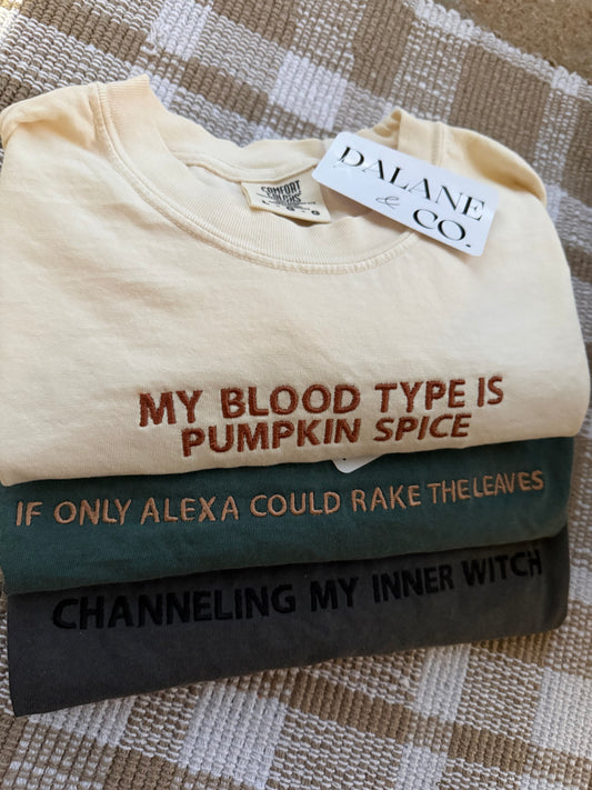 My Blood Type Is Pumpkin Spice Tee