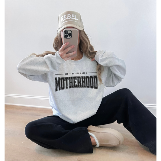 Ain’t No Hood Like Motherhood