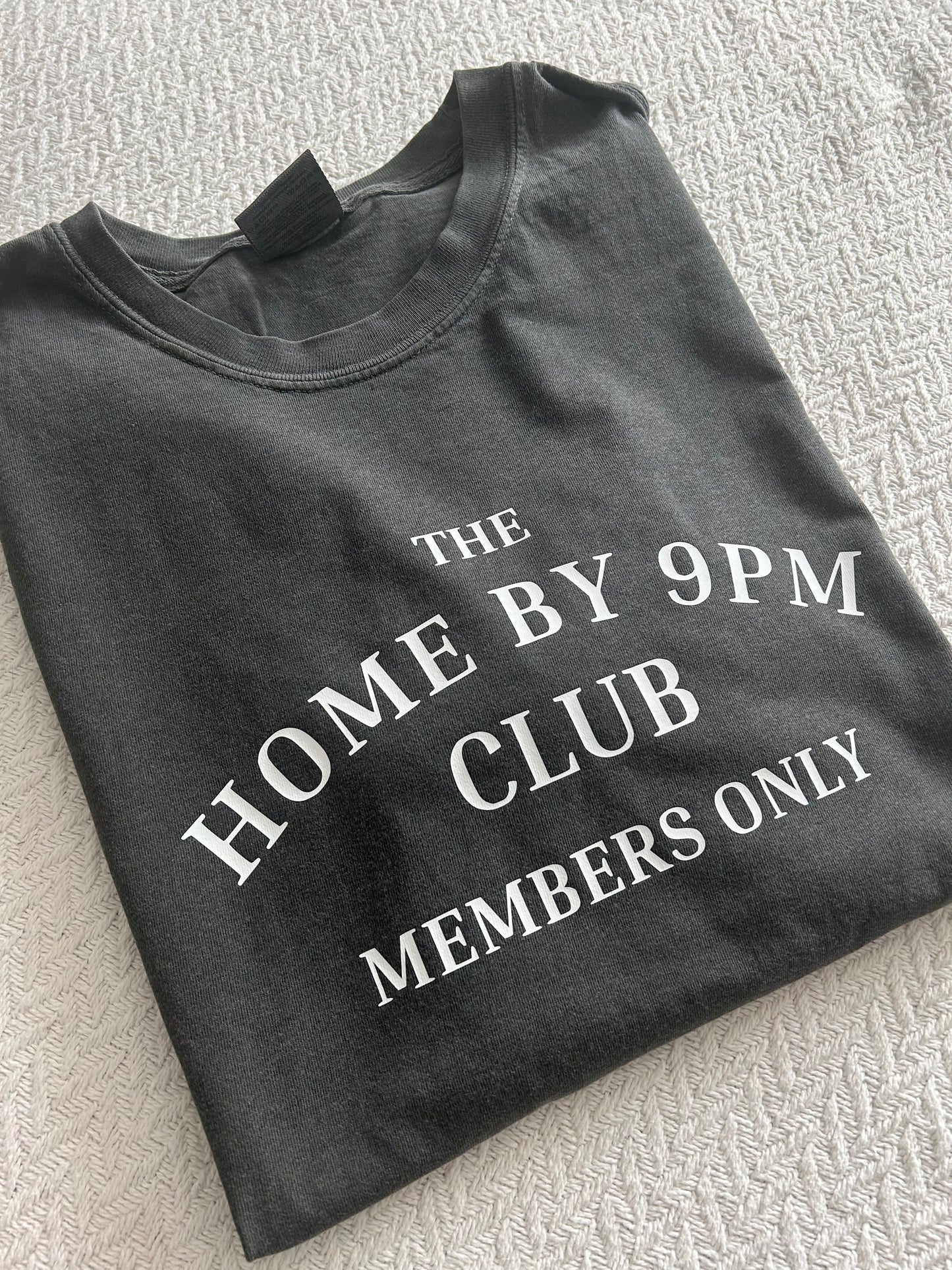 Home by 9pm Club